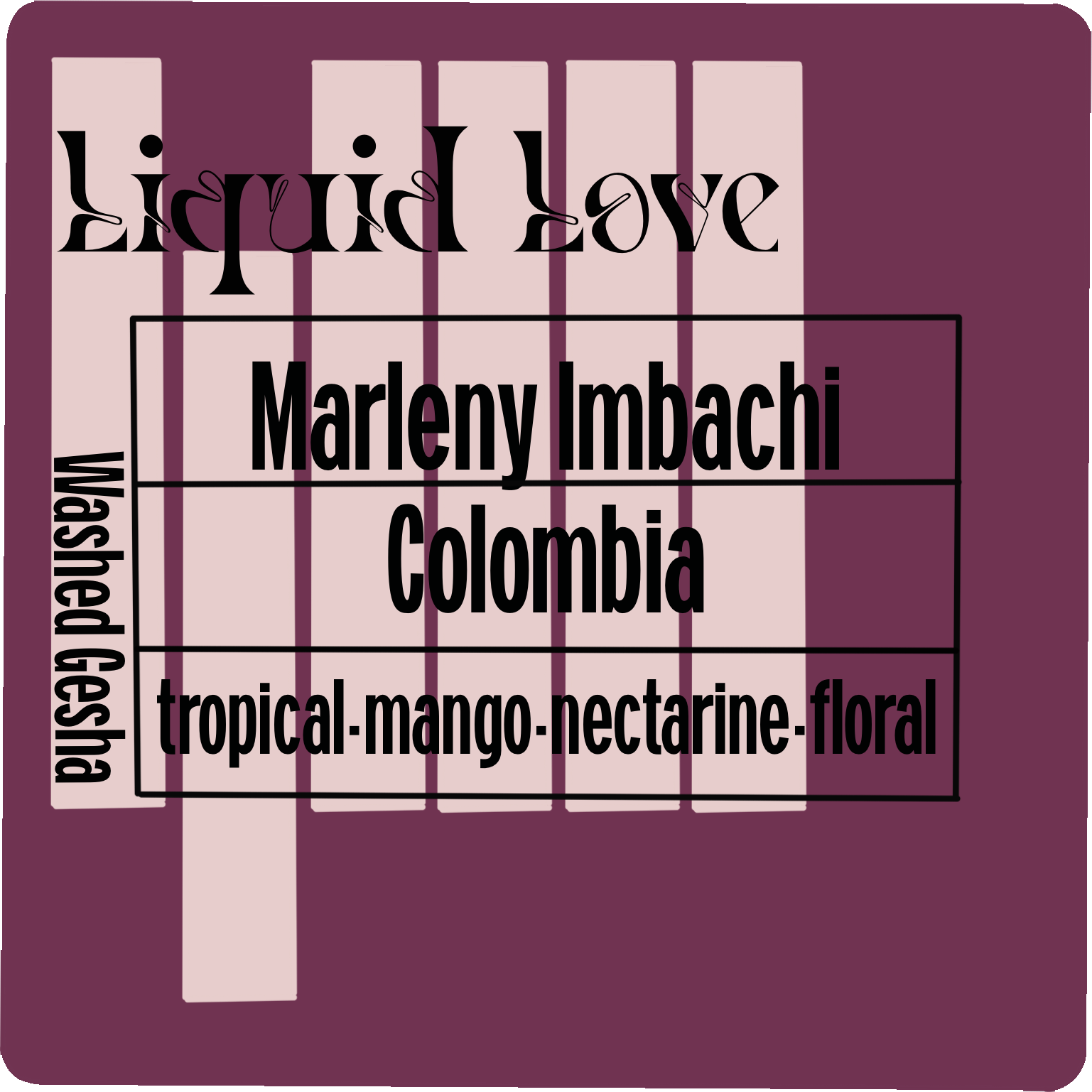 Liquid Love label